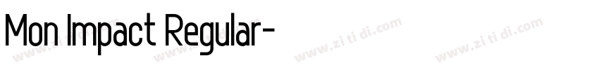 Mon Impact Regular字体转换 Mon Impact Regular字体转换
